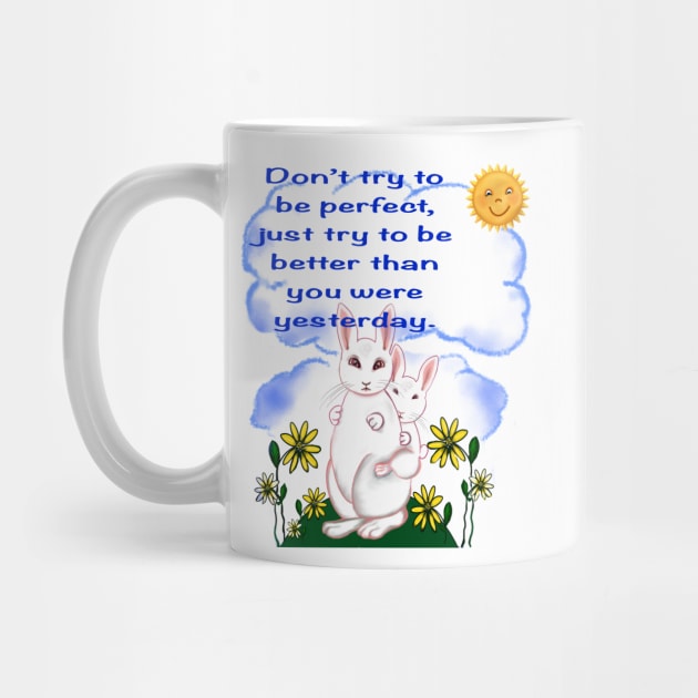 Inspirational motivational affirmation light - don’t try to be perfect by Artonmytee